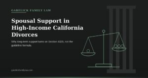 Illustration for: Spousal Support in High-Income California Divorces: What the Formula Does Not Tell You